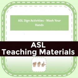 ASL Sign Activities - Wash Your Hands