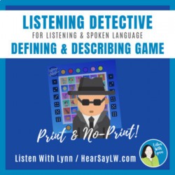 LISTENING DETECTIVE - Defining and Describing Game