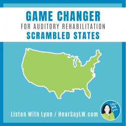 Auditory Rehab - Auditory Training SCRAMBLED STATES Game