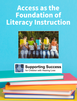 Access As the Foundation for Literacy Instruction
