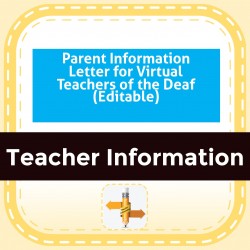 Parent Information Letter for Virtual Teachers of the Deaf (Editable)