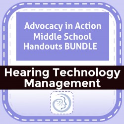 Advocacy in Action Middle School Handouts BUNDLE