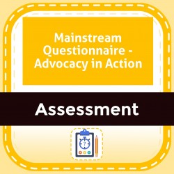 Mainstream Questionnaire - Advocacy in Action