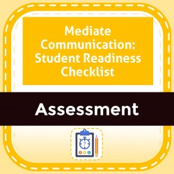 Mediate Communication: Student Readiness Checklist
