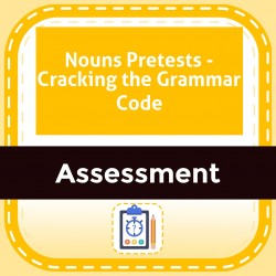 Nouns Pretests - Cracking the Grammar Code