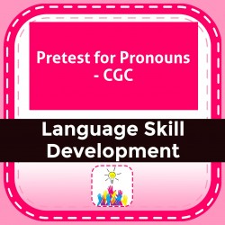 Pretest for Pronouns - CGC