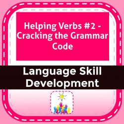 Helping Verbs #2 - Cracking the Grammar Code