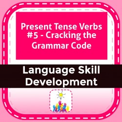 Present Tense Verbs #5 - Cracking the Grammar Code