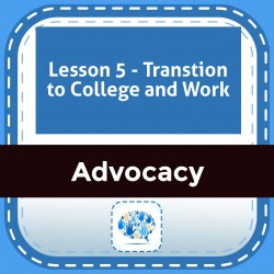 Lesson 5 - Transtion to College and Work