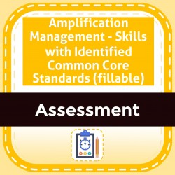 Amplification Management - Skills with Identified Common Core Standards (fillable)