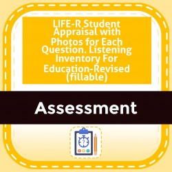 LIFE-R Student Appraisal with Photos for Each Question. Listening Inventory For Education-Revised (fillable)
