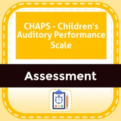 CHAPS- Children's Auditory Performance Scale