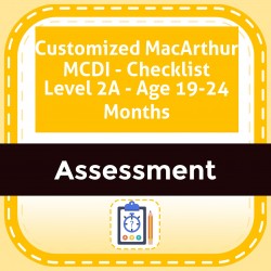 Customized MacArthur MCDI - Checklist Level 2A - Age 19-24 Months