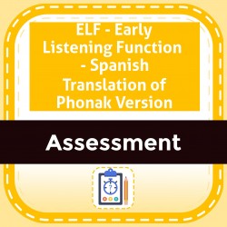 ELF - Early Listening Function  - Spanish Translation of Phonak Version