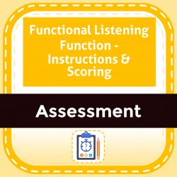 Functional Listening Function - Instructions & Scoring