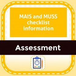 MAIS and MUSS checklist information