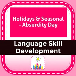 Holidays & Seasonal - Absurdity Day