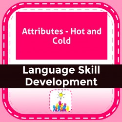 Attributes - Hot and Cold