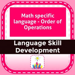 Math specific language - Order of Operations