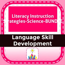 Literacy Instruction Strategies-Science-BUNDLE