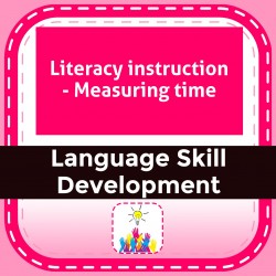 Literacy instruction - Measuring time
