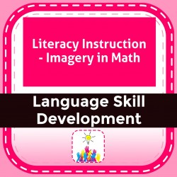 Literacy Instruction - Imagery in Math