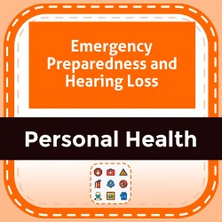 Emergency Preparedness and Hearing Loss