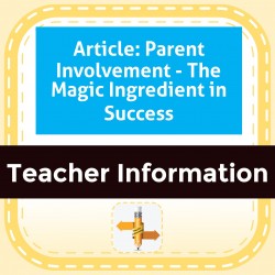 Article: Parent Involvement - The Magic Ingredient in Success