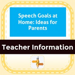 Speech Goals at Home: Ideas for Parents