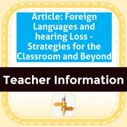 Article: Foreign Languages and hearing Loss - Strategies for the Classroom and Beyond