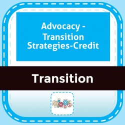 Advocacy - Transition Strategies-Credit