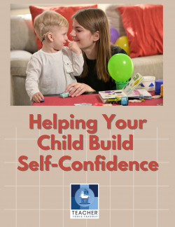Helping Your Child Build Self-Confidence
