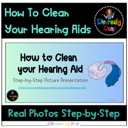 Social Story:  How To Clean Your Hearing Aids